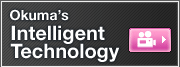 Okuma's Intelligent Technology