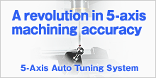 5-Axis Auto Tuning System