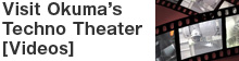 Visit Okuma's Techno Theater [videos]