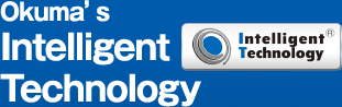 Okuma's Intelligent Technology