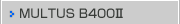 MULTUS B400
