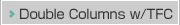 Double Columns w/TFC