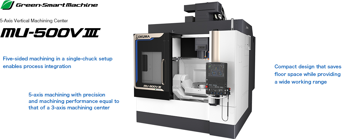 5-Axis Vertical Machining Centers MU-500VⅢ