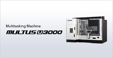 Multitasking Machine MULTUS U3000;