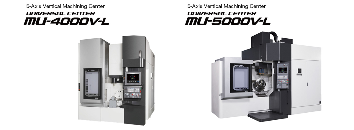 5-Axis Vertical Machining Center UNIVERSAL CENTER MU-4000V-L, 5-Axis Vertical Machining Centers UNIVERSAL CENTER MU-5000V-L