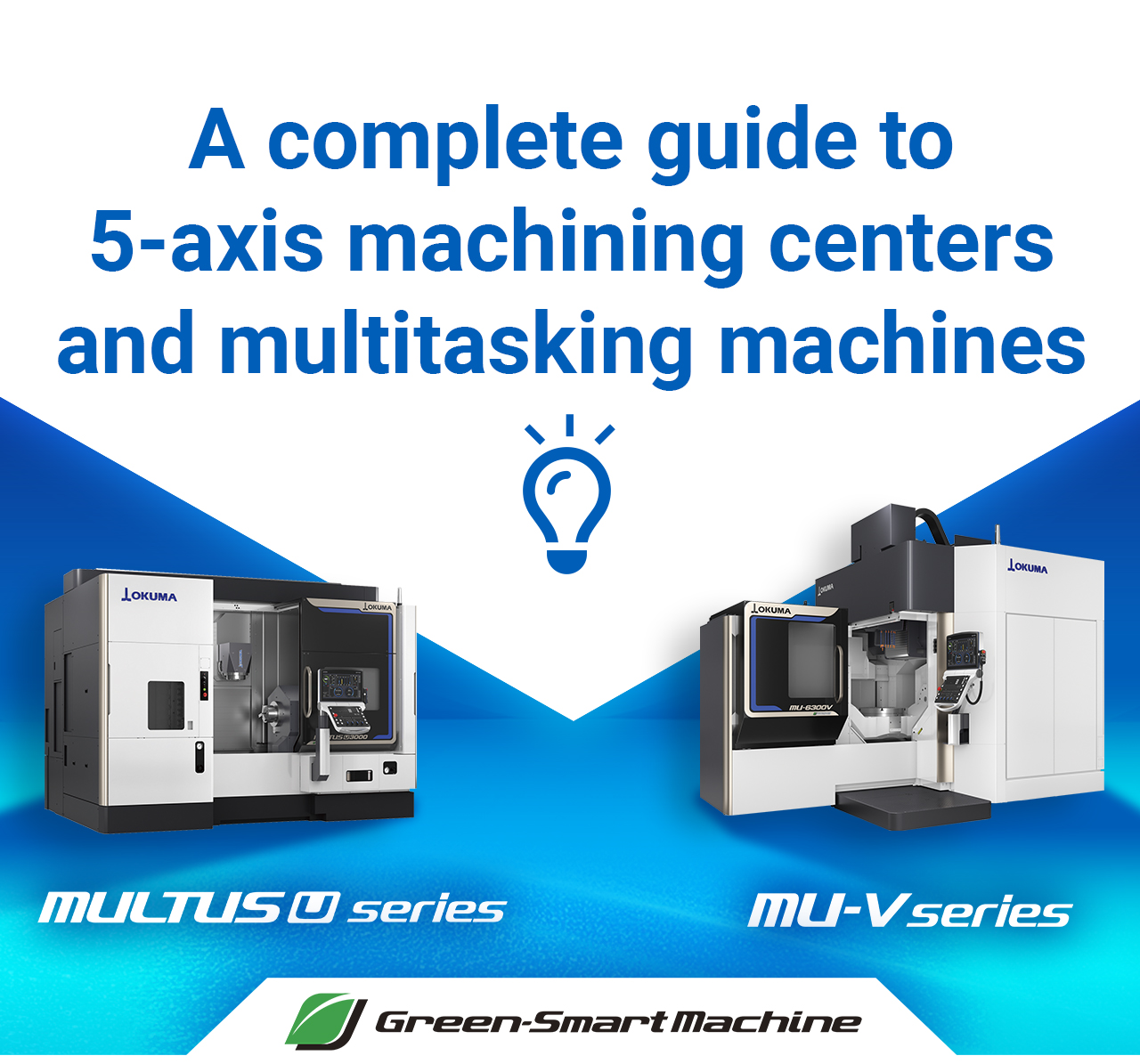 OKUMA CORPORATION - A world leader in CNC machines