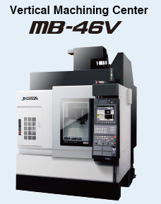 Vertical Machining Center MB-46V