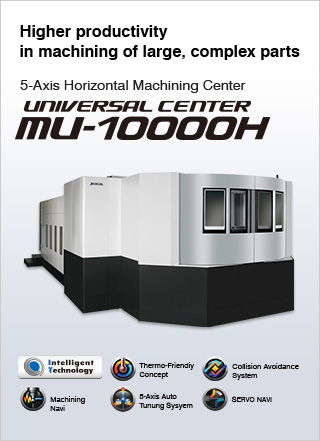 5-Axis Horizontal Machining Center UNIVERSAL CENTER MU-10000H