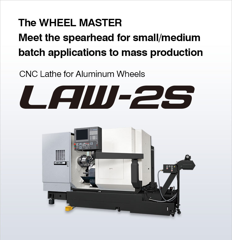 CNC Lathe for Aluminum Wheels LAW-2S | PRODUCTS | OKUMA CORPORATION