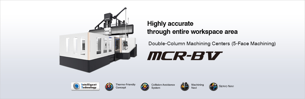 Highly accurate through entire workspace area Double-Column Machining Center MCR-BⅤ