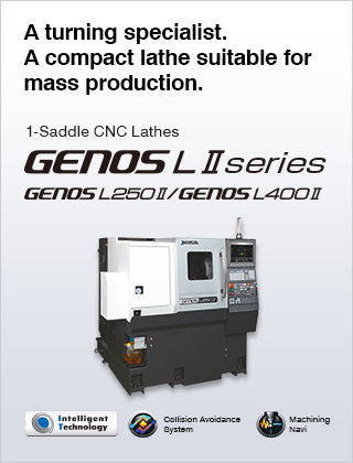 1-Saddle CNC Lathes GENOS LⅡ series | PRODUCTS | OKUMA CORPORATION