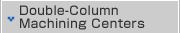 Double-Column Machining Centers