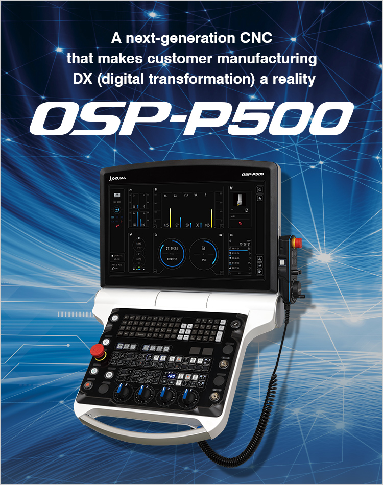 OSP-P500 | PRODUCTS | OKUMA CORPORATION