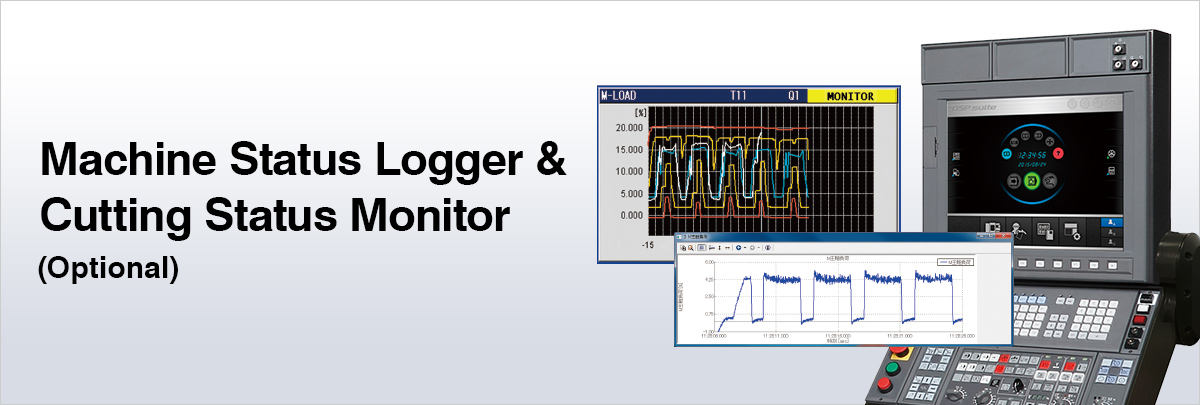 Machine Status Logger & Cutting Status Monitor (Optional)