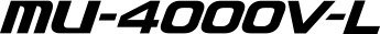 MU-4000V-L