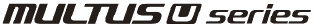 MULTUS U series